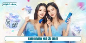 DEBET liệu có đáng tin cậy khi lựa chọn?