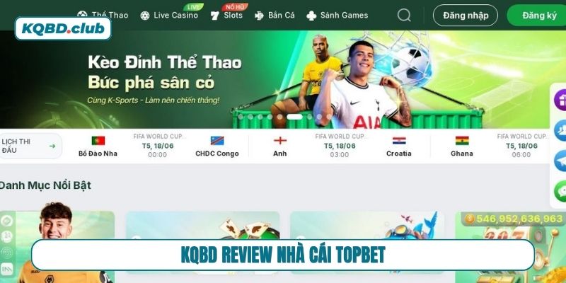 Đánh giá toàn diện TOPBET